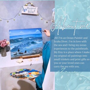 May include: An oil painting of a blue ocean with waves and a cloudy sky on an easel. A wooden palette with colorful paint sits in the foreground. A sign reads Mermaid at heart. Text on the right says About me, Hi! I'm an Ocean Painter and Scuba Diver.