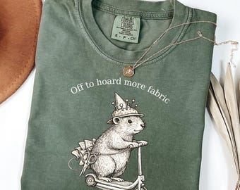 Funny Quilting Shirt Comfort Colors®, Fabric Hoarder Gift, Seamstress Humor Tee, Crafty Animal Shirt, Cute Sewing Mouse T-Shirt
