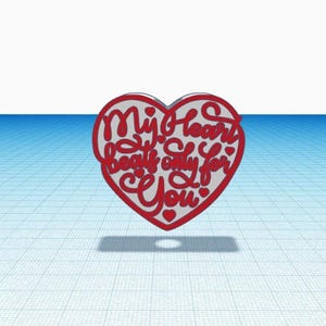 Może przedstawiać: Czerwona ozdoba w kształcie serca z napisem "My Heart beats only for You" w białym obramowaniu.