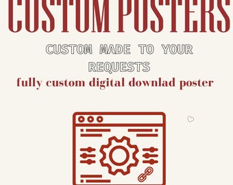 Custom decorative poster (digital download)