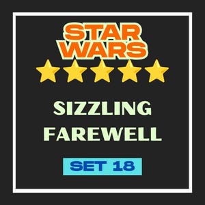 Sizzling Farewell - Monopoly_Go_5 étoiles '' set 18 '' Disponible pour autocollant - STAR WAR - Livraison rapide