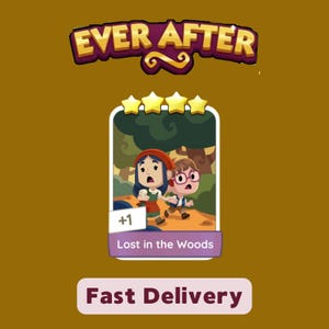 May include: A digital illustration featuring the text "EVER AFTER" above a card with two cartoon characters in a forest setting. The card reads "Lost in the Woods" and has three gold stars. Below the card, the text "Fast Delivery" is displayed.