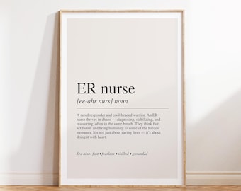 ER Nurse Definition Print: Emergency Room Wall Art