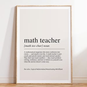 Math Teacher Definition Print: Classroom Wall Art
