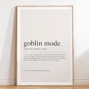 Goblin Mode Definition Druck, Goblin Mode Geschenk, lustige Wandkunst, Goblin Mode Dekor