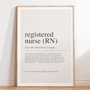 Registered Nurse (RN) Definition Print, RN Gift, Nurse Appreciation Wall Art, Nurse Decor