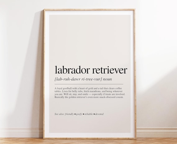 Labrador Retriever Definition Print, Lab Gift, Dog Lover Wall Art, Labrador Decor