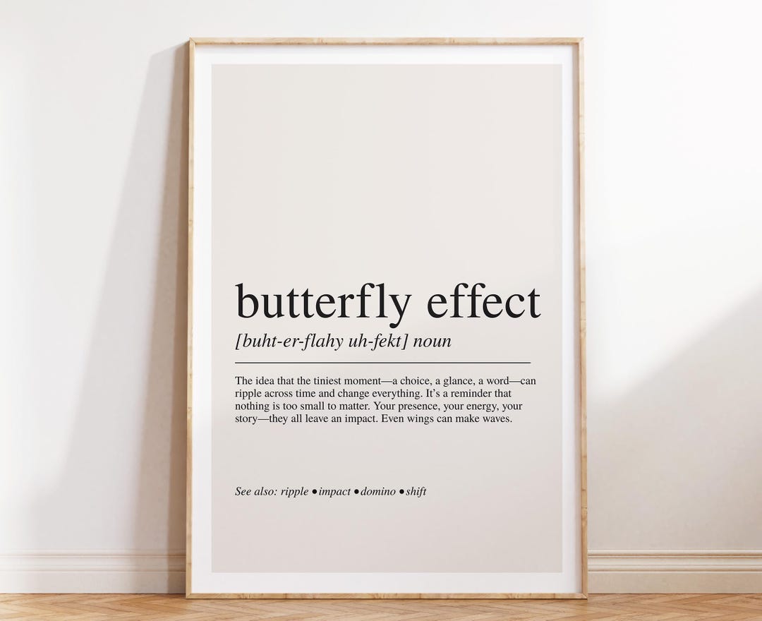 Butterfly Effect Definition Print, Inspirational Wall Art, Modern ...