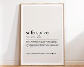 Safe Space Definition Print: Comforting Wall Art