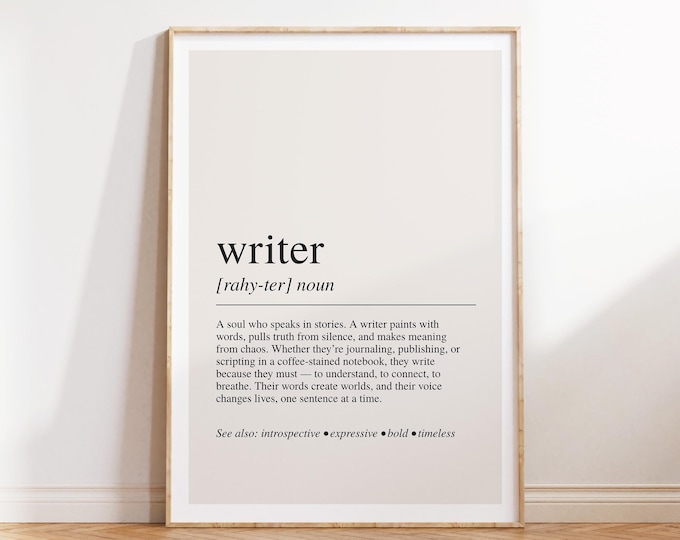 Writer Definition Print, Writer Gift, Author Wall Art, Writing Decor