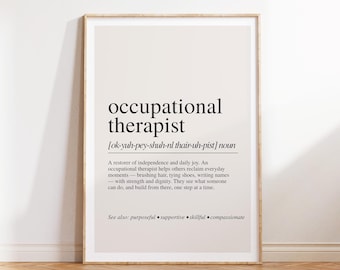 Occupational Therapist Definition Print: OT Gift, Therapy Office Decor