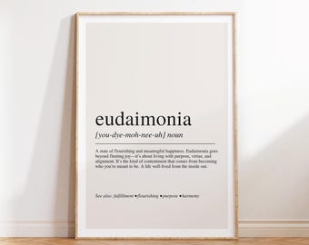 Eudaimonia Definition Print, Greek Word Wall Art, Inspirational Typography Poster