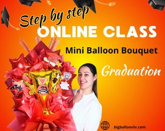 Graduation Mini Balloon Bouquet Tutorial | DIY Step-by-Step Class | Digital Download