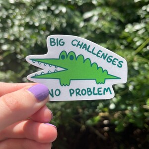 Big Challenges Sticker