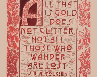 Uplifting J.R.R. Tolkien Quote - Hand-carved Linoleum Block Print Is Printed with Dark Red Ink on Peach Canson Paper