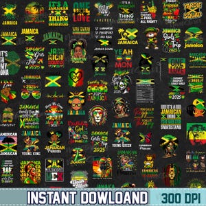May include: A collection of colorful Jamaican-themed graphics and text designs on a dark background. The designs include flags, portraits, and phrases like "One Love" and "Jamaica Trip 2025". The words "INSTANT DOWLOAND" and "300 DPI" are at the bottom.