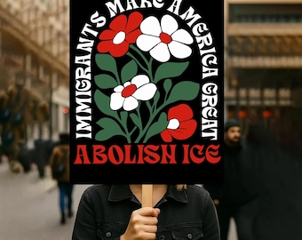 Znieść ICE Znak protestu praw człowieka imigracji DO DRUKU, plakat antytrumpowski na marzec, pobieranie cyfrowe, znak wiecu aktywistów politycznych