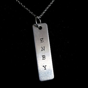 Enby Necklace, Queer Nonbinary Trans Hand Stamped Engraved Aluminum Rectangle Tag