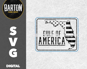 Gulf of America SVG File - Patriotic Digital Download - Trump-Inspired Gulf of Mexico Redesign - Hats, T-Shirts, Crafting