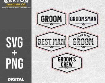 Wedding Groom SVG Bundle – Groom, Groomsman, Best Man, Father of the Groom, Groom’s Crew – Funny Wedding SVG + PNG Pack