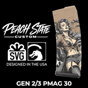 May include: Tan magazine with a pin-up girl graphic, military aircraft, and the text "5.56 x 45." The magazine also features the text "Peach State Custom," "SVG," and "Designed in the USA." The bottom of the magazine reads "GEN 2/3 PMAG 30."