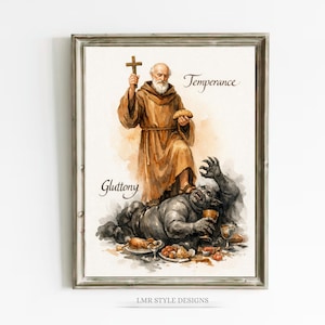 May include: Framed watercolour print showing a robed figure with a cross and bread, standing over a creature. The words "Temperance" and "Gluttony" are written on the print. The artwork has a vintage aesthetic.