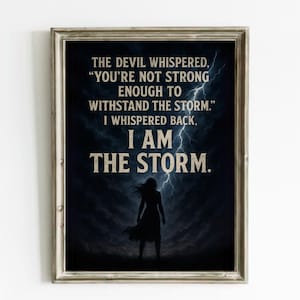 I Am The Storm Canvas Wall Art for Her | Motivational Female Quote Print | Digital Download Inspirational Decor, Strength & Empowerment Gift