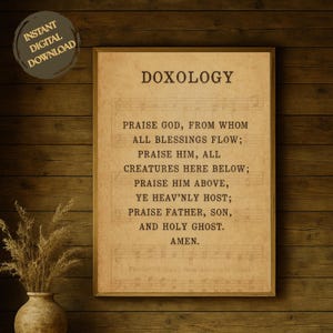 Christian Doxology Wall Art Printable | Praise God From Whom All Blessings Flow | Scripture Hymn Digital Download Poster | Gift for Mom