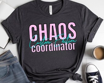 Kaoskoordinator-tröja Anpassad mamma-tröja Rolig med barnnamn på tröjan Barnnamn-tröja för mamma Kaos-tröja Lärarnamn-tröja Mammaliv-tröja