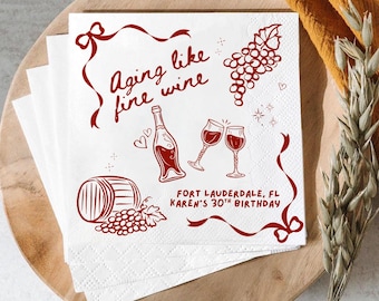 Aging Like Fine Wine Cocktail Napkins, 30th Birthday Napkins, Personalized Birthday Party Napkins, Custom Wine Birthday Decor