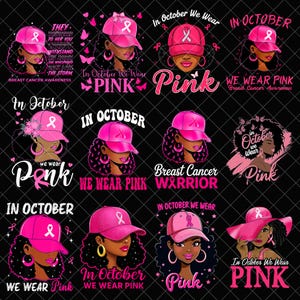 Puede incluir: Una colección de diseños gráficos rosas sobre fondo negro, con ilustraciones de mujeres con gorras y sombreros rosas con un lazo rosa, y textos como "In October We Wear Pink" y "Breast Cancer Awareness".