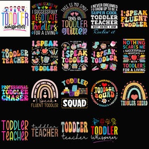 Könnte beinhalten: Eine Sammlung farbenfroher Grafikdesigns mit Texten über Kleinkinder und das Unterrichten. Designs beinhalten Sätze wie "Toddler Whisperer", "Toddler Teacher" und "Toddler Squad", mit Regenbogen- und Herzmotiven.