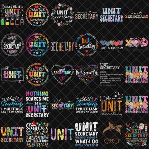 Peut inclure: Plusieurs graphiques colorés avec les mots "Unit Secretary" dans différents styles et polices. Certains designs incluent du texte supplémentaire comme "Rien ne me fait peur, je suis Unit Secretary" et "Le secrétaire d'unité préféré du Père Noël."
