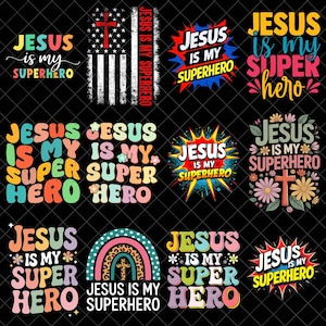 Jesus Is My Superhero PNG Bundle, Christian Faith PNG, Religious Quote PNG, Bible Verse Sublimation Design, Retro Groovy Jesus png