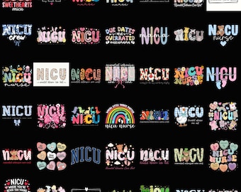 May include: A collection of graphic designs featuring the acronym "NICU" in various styles and colors. Designs include text such as "Caring for the cutest sweethearts" and "Neonatal Intensive Care Unit".