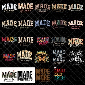 Made For More PNG Bundle, Christian Bible Verse PNG, Faith Quote Sublimation, Religious Ephesians 2:10 PNG, Spiritual Shirt Design