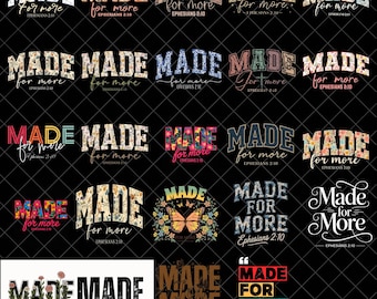 Pakiet „Made For More PNG”, chrześcijański werset biblijny PNG, sublimacja cytatów o wierze, religijny List do Efezjan 2:10 PNG, duchowy projekt koszulki