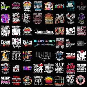 Puede incluir: Una colección de diseños gráficos negros con texto blanco, rojo y amarillo, con frases como "Night Shift Nurse", "Team Night Shift" y "Sleep All Day Nurse". Los diseños incluyen símbolos médicos y gráficos de atardecer retro.