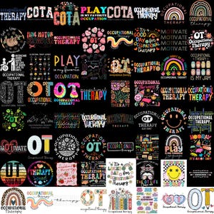 May include: A collection of colorful graphic designs with the words "Occupational Therapy," "OT," and related phrases. Designs include rainbows, smiley faces, and floral elements. The images are on a black background.