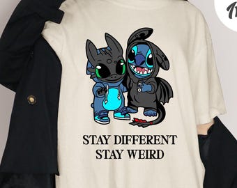 Stitch And Toothless Stay Different Stay Weird Shirt, How To Train Your Dragon Toothless Shirt, Funny Stitch Shirt
