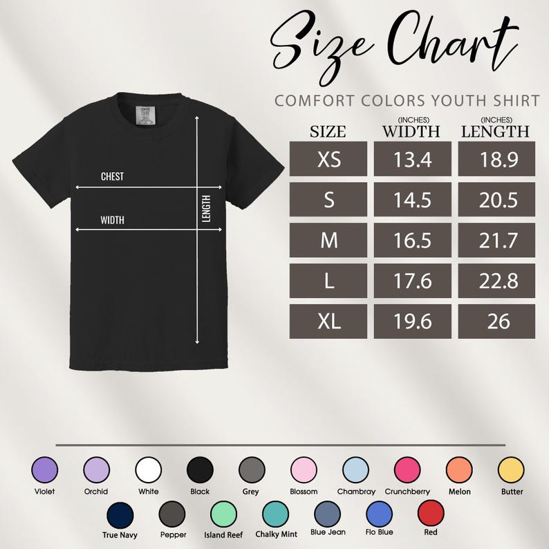 May include: A black Comfort Colors youth shirt with a size chart. The chart displays measurements in inches for sizes XS to XL, including width and length. Color options include violet, orchid, white, black, and more.