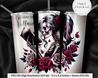 I Prefer The Villain Bookish Dark Romance PNG + SVG  for 20 oz Skinny Tumbler Wrap Sublimation Design Digital Download + Bonus 6 Free PNG