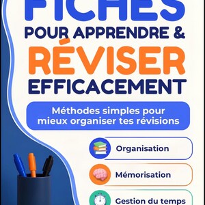 Può includere: Una guida allo studio intitolata 15 FICHES POUR APPRENDRE & REVISER EFFICACEMENT con un'icona a forma di lampadina, una pila di tre libri, un portapenne blu con tre penne e quattro sezioni: Organisation, Mémorisation, Gestion du temps e Révisions.