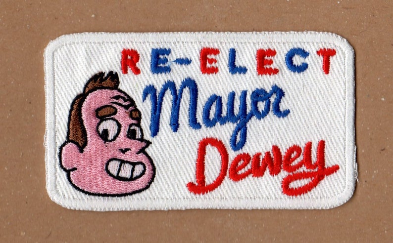 Re-Elect Mayor Dewey Patch - Steven Universe