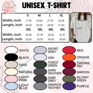 Puede incluir: Una camiseta unisex blanca con opciones de talla y color. La imagen muestra una tabla de tallas con medidas en pulgadas, que van desde la S hasta la 5XL. Las opciones de color incluyen blanco, negro y varias tonalidades de gris, rosa y azul.