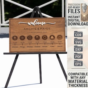 May include: A wooden wedding sign on a black easel. The sign is brown with white lettering that reads "welcome" and the names Archie & Paige. It includes a timeline with icons for the wedding events. The sign also has text that says "Instant Digital Download".
