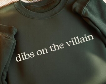 Dibs On The Villain Embroidered Sweatshirt, Dark Romance Lovers Shirt, Fantasy Readers Gift, Romantacy Book Shirt, Book Lovers Crewneck Gift