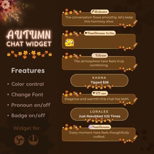 Könnte beinhalten: Herbstliches Chat-Widget-Design mit dunkelbraunem Hintergrund. Der Text "Autumn Chat Widget" ist in einer stilisierten Schriftart dargestellt. Funktionen umfassen Farbsteuerung, Schriftanpassung, Pronomen- und Badge-Optionen. Chat-Beispiele.