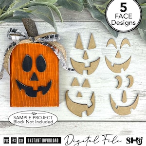 May include: A digital file set featuring 5 face designs for a pumpkin craft. The image shows an orange wooden block pumpkin with a black face, a burlap and plaid ribbon, and four additional sets of unpainted wooden pumpkin face cutouts.