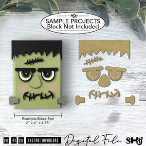 May include: A Frankenstein monster craft project featuring a light green rectangular block with black hair, eyebrows, stitches, and grey bolts. The text reads SAMPLE PROJECTS Block Not Included and Example Block Size 2" x 4" x 4.75".